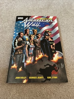 The American Way ~ 10th Anniversary Edition ~ Paperback ~ Vertigo ~ Ridley/Jeant