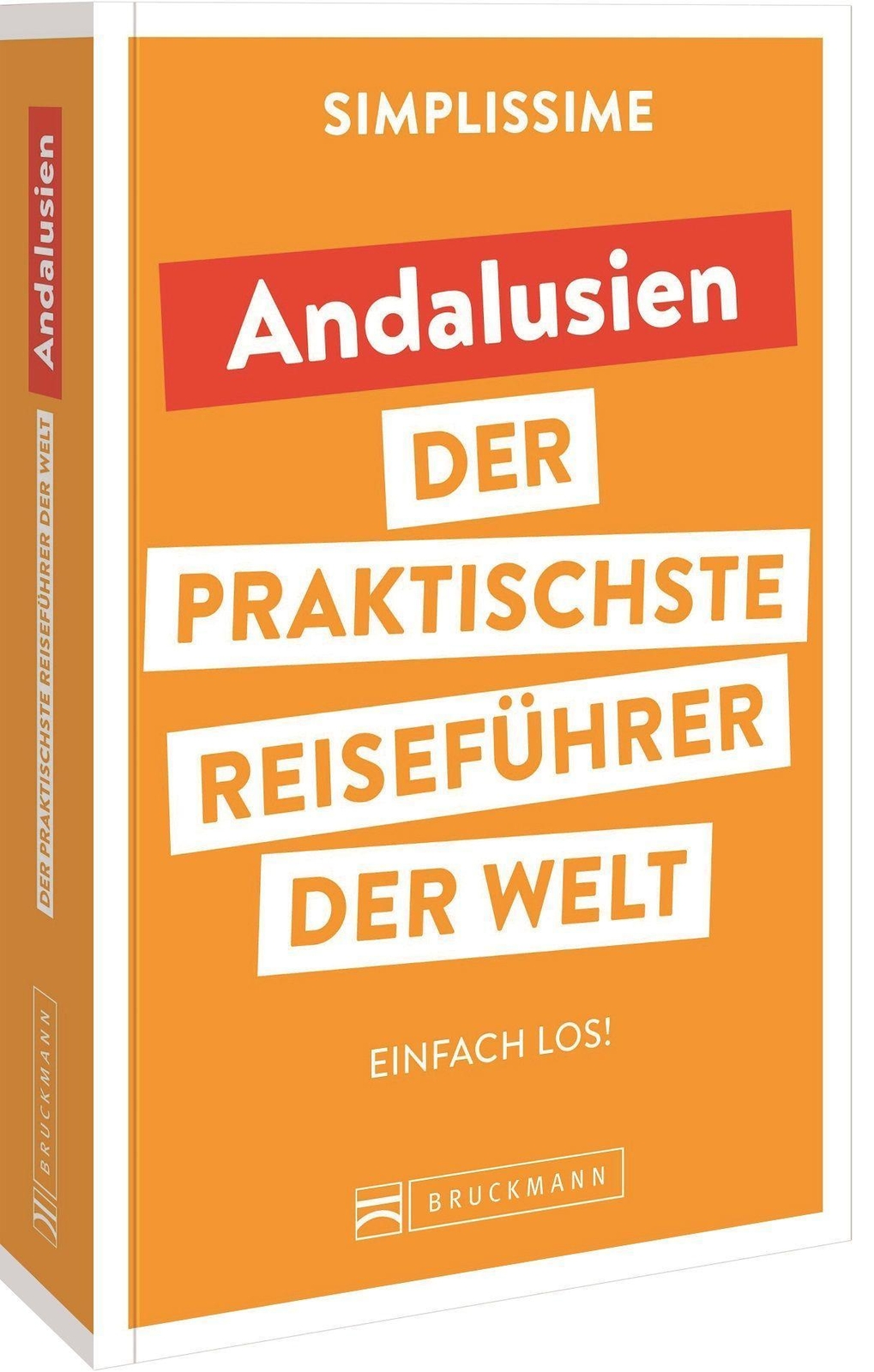 Simplissime - Der Praktischste Reiseführer Der Welt Andalusien