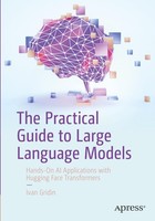 The Practical Guide To Large Language Models, Ivan Gridin