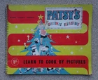 Vintage 1948 Book, PATSY'S CHRISTMAS REFLECTIONS Learn to cook by Pictures