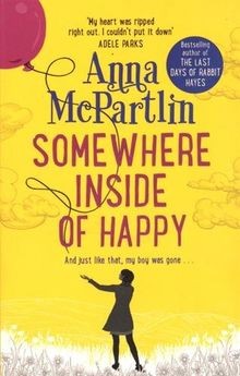 Somewhere Inside of Happy von McPartlin, Anna | Buch | Zustand gut