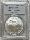 2004 ASE PCGS MS69. Collectors Club Edition. Normal Blue Label.