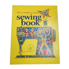 The Complete Family Sewing Book A Guide To Shapes of Fashion 1970's 3-Ring 1972