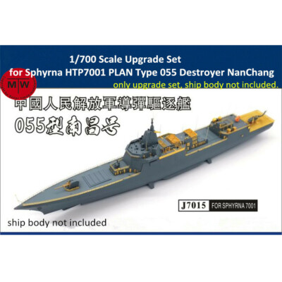 Upgrade for 1/700 PLAN 055 Destroyer NanChang Sphyrna HTP7001/Trumpeter 06729