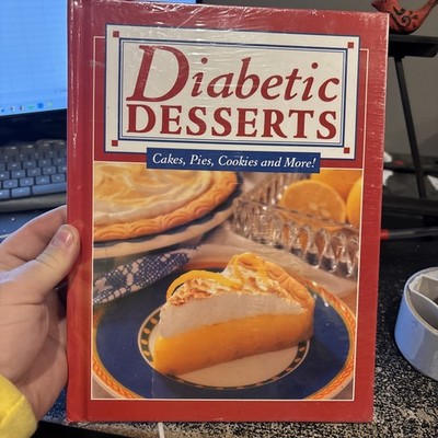 Diabetic Desserts : Cakes, Pies, Cookies and More! by Publications International