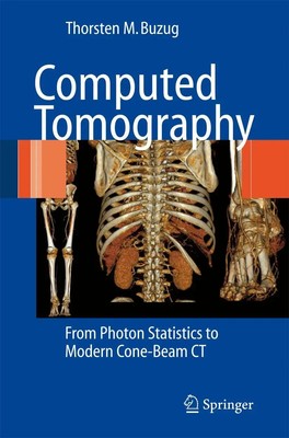 Computed Tomography From Photon Statistics to Modern Cone-Beam CT Buzug Buch xiv