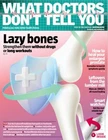 What Doctors Don't Tell You Magazine Dec-Jan 2026 Issue 39/ LAZY BONES