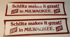 2 Vintage Schlitz Beer Makes It Great! In Milwaukee 1979 Bumper Sticker 3".5x14"