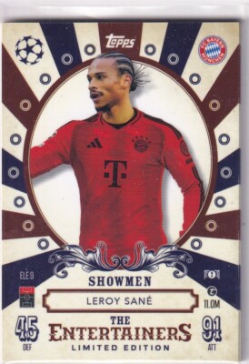 Topps Match Attax CL 24/25 ELE 9 Leroy Sane Showmen The Entertainers