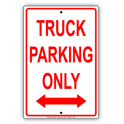 sign only truck parking