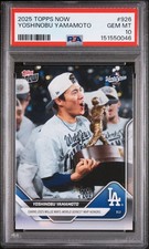 2025 TOPPS NOW #926 YOSHINOBU YAMAMOTO PSA 10