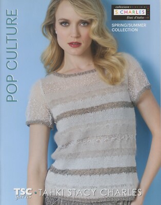 Pop Culture -S Charles Spring Summer 2012 Knitting & Crochet Pattern Book SCSS12