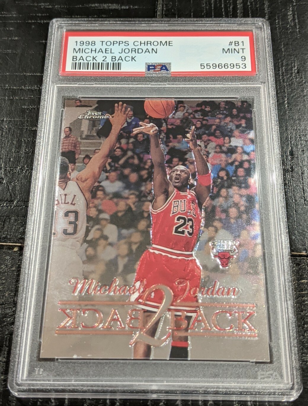 1998 Topps Chrome Michael Jordan BACK 2 BACK PSA 9 MINT #B1 Bulls Insert