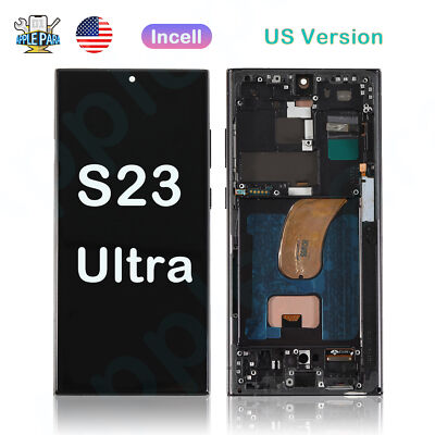Incell LCD Display Screen Replacement For Samsung Galaxy S23 Ultra 5G SM-S918U/W