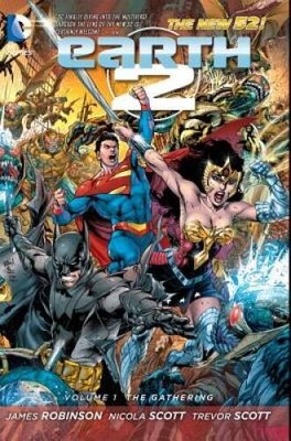 Earth 2 Vol. 1: The Gathering (The New 52) - Paperback By Robinson, James - GOOD