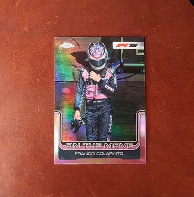 2025 F1 Topps Chrome Franco Colapinto On The Move Refractor #187 Alpine BWT 