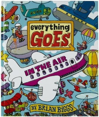 Everything Goes: In the Air Buch Clarion Books