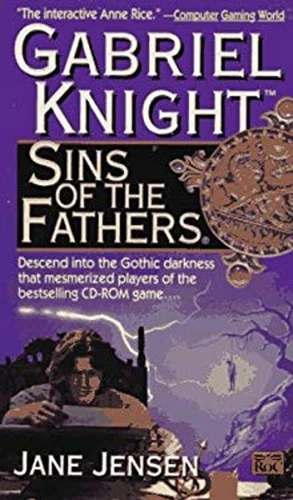 Sins of the Fathers : A Gabriel Knight Novel Mass Market Paperbou