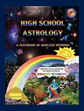 High School Astrology 9780981897752 by Victor, Arisa