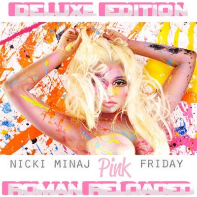 Nicki Minaj - Pink Friday Roman Reloaded  [Explicit]  (Apr 3, 2012) NEW