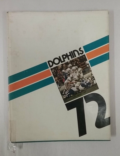 MIAMI DOLPHINS 1972 YEARBOOK-NFL-HARDCOVER-DUST JACKET