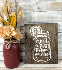 Raised On Sweet Tea and Sunshine Wood Sign, Handpainted Sign, Rustic Decor