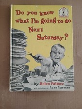 Dr Seuss Do You Know What I'm Going To Do Next Saturday Palmer 1963 First Print