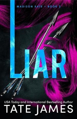 Tate James Liar (Taschenbuch) Madison Kate