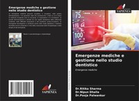 Ritika Sharma (U. A.) | Emergenze Mediche E Gestione Nello Studio Dentistico