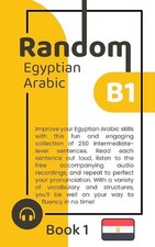 Random Egyptian Arabic B1 (Book 1) by Hend Khaled Paperback Book