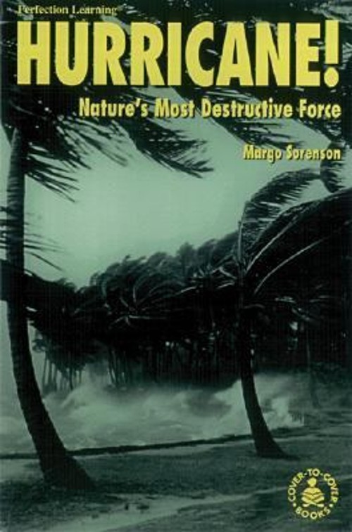 Hurricane! : Nature's Most Destructive Force Hardcover