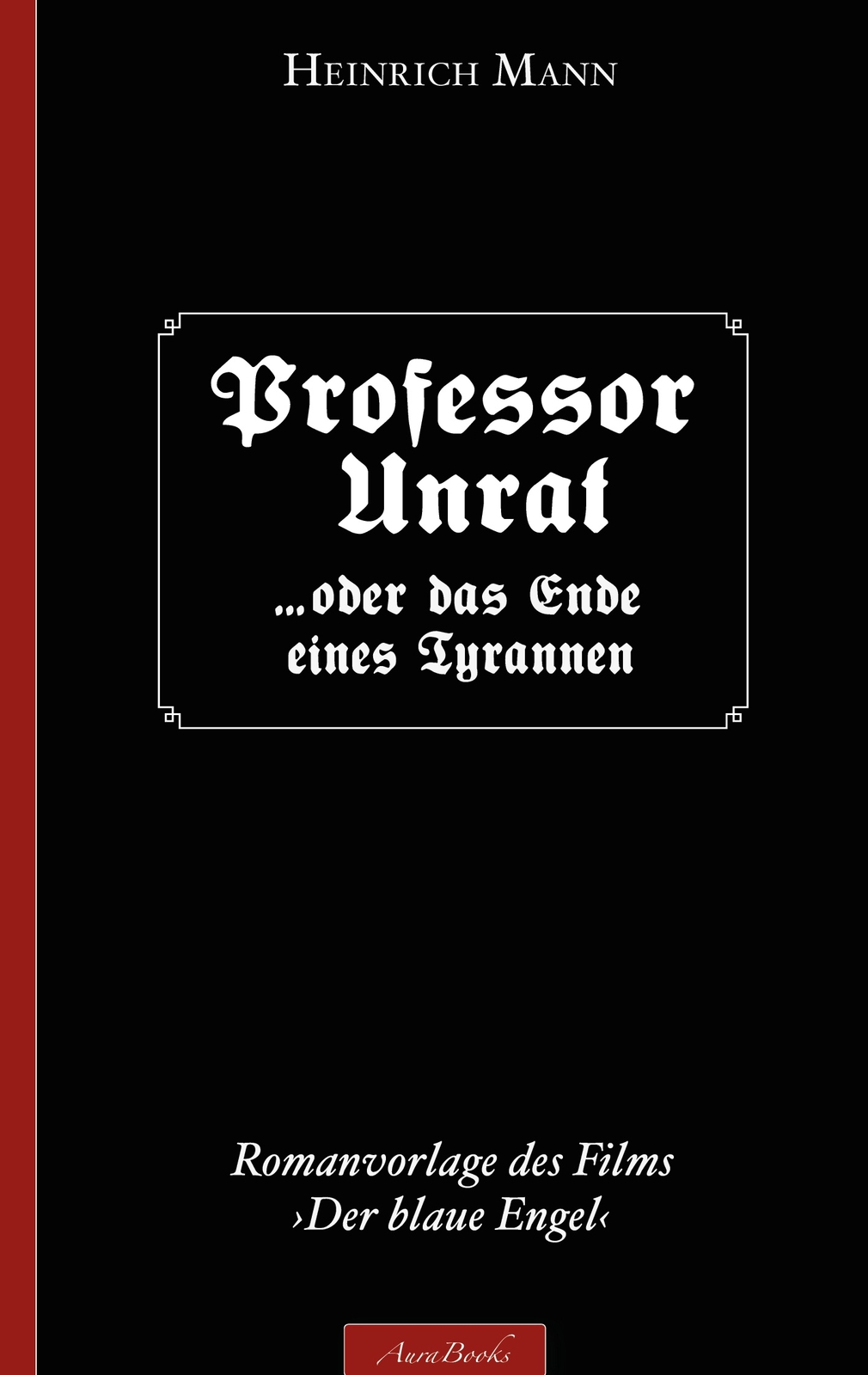 Thumbnail - Heinrich Mann: Professor Unrat (buch)