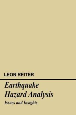 Earthquake Hazard Analysis: Issues And Insights