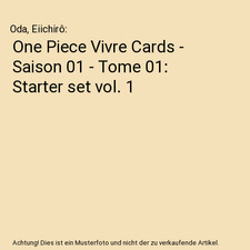 One Piece Vivre Cards - Saison 01 - Tome 01: Starter set vol. 1, Oda, Eiichirô