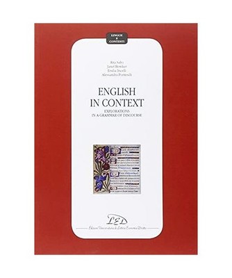 English in context. Explorations in a grammar of discourse [Lingue e contesti], 