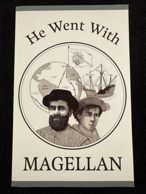 He Went With Magellan 1943 Louise Andrews Kent 2019 Illustrated Paul Quinn PB