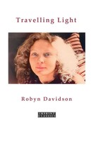 Travelling Light | Robyn Davidson | Taschenbuch | Englisch | 2024 | ETT Imprint