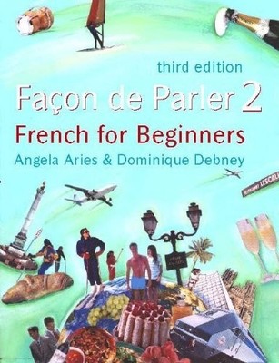 Facon De Parler 2: Student's Book v. 2: French... by Debney, Dominique Paperback