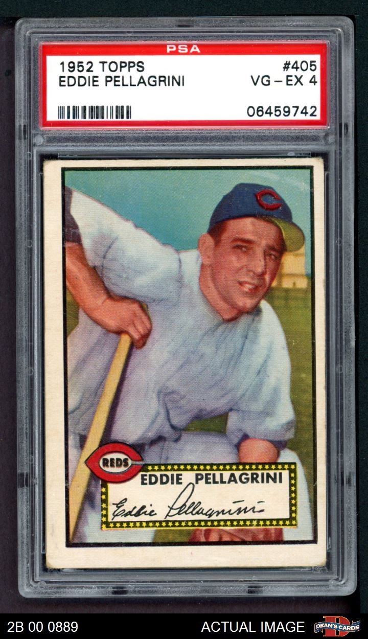 1952 Topps #405 Eddie Pellagrini Reds PSA 4 - VG/EX