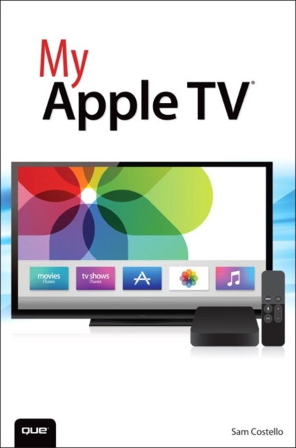 My Apple TV by Sam Costello (Paperback Book)
