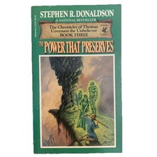 The Power That Preserves (BOOK THREE) by Stephen R. Donaldson paperback