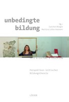 Carsten BüNger (U. A.) | Unbedingte Bildung | Taschenbuch | Deutsch (2020)