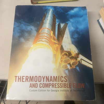#ad THERMODYNAMICS amp; COMPRESSIBLE FLOW By William Black amp; Seitzman $76.23
