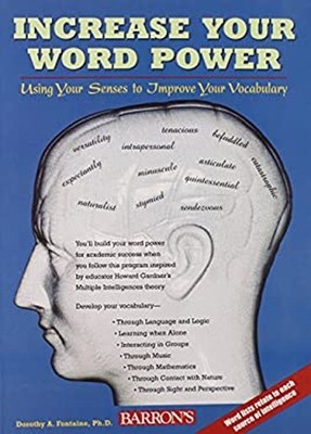 Increase Your Word Power : Using Your Senses to Improve Your Voca