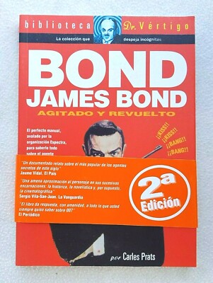LIBRO JAMES BOND, AGITADO Y REVUELTO, BIBLIOTECA DR VÉRTIGO (PRATS GLENAT) NUEVO