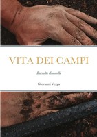 Vita DEI Campi | Raccolta Di Novelle | Giovanni Verga | Italienisch | Buch