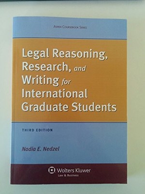 Legal Reasoning, Research, and Writing for International Graduate Students, Thi