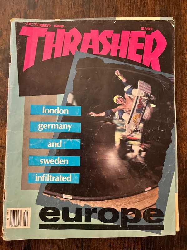 Thrasher Magazine October 1985 - Vintage - Original Owner - Europe Cover