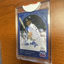 2019 Topps 150 Years Baseball On Demand 77/99 Don Mattingly #34A Auto Yankees