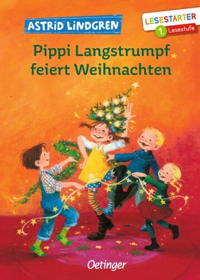 Pippi Langstrumpf feiert Weihnachten [deutsch] von Lindgren, Astrid [gebunden]